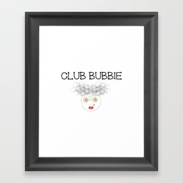 Club Bubbie Framed Art Print