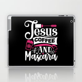 Jesus Coffee And Mascara Makeup Quote Laptop Skin
