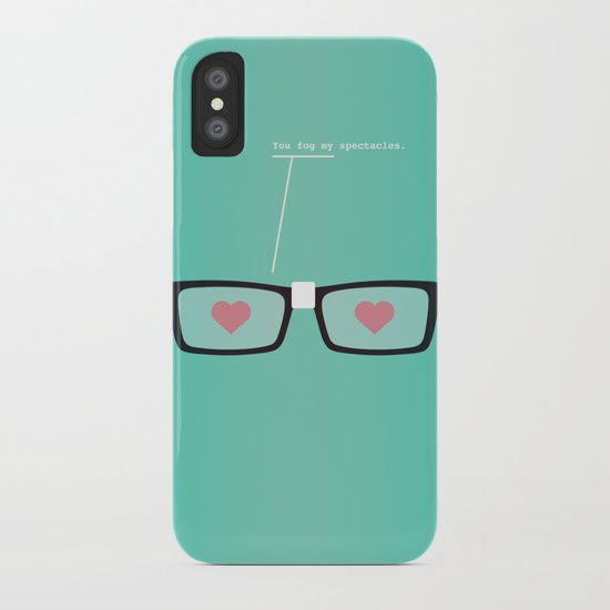 You Fog My Spectacles iPhone Case