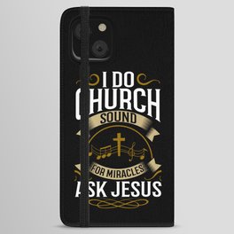 Church Sound Engineer Audio System Music Christian iPhone Wallet Case