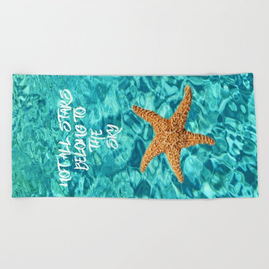 Not all Stars belong to the Sky- Aqua blue Sea Beach Summer Starfish on #Society6 Beach Towel