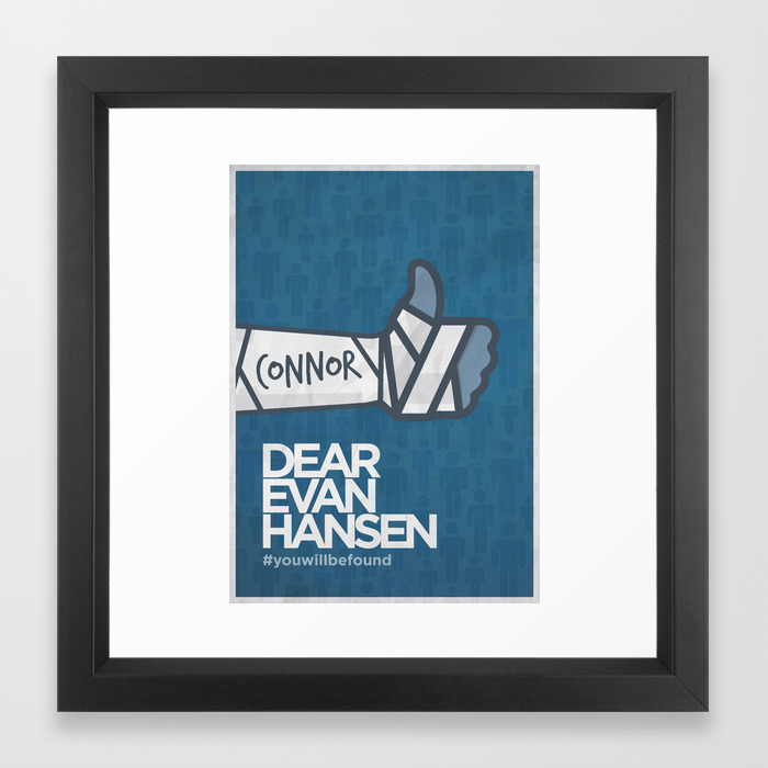 Dear Evan Hansen Minimalist Broadway Poster Framed Art Print By Minimalbroadway Society6