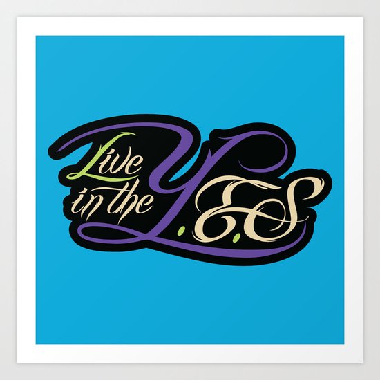 Live In The YES Logo Art Print