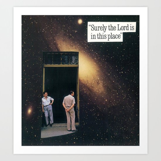 surely the lord is in this place Art Print