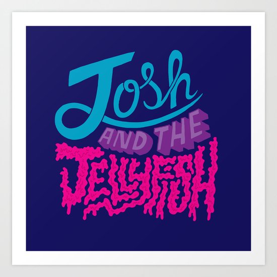 Josh and the Jellyfish Art Print