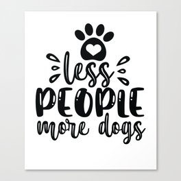 MORE DOGS Canvas Print