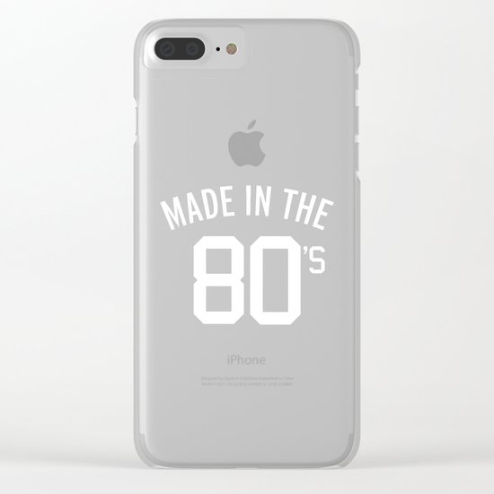 Made In The 80's Quote Clear iPhone Case