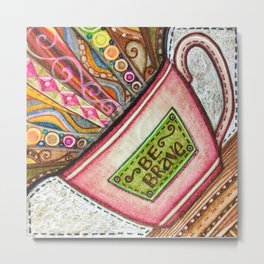 Be Brave, Shine Square Metal Print | Pattern, Bebrave, Stickynote, Stitched, Mug, Drawing, Ink Pen, Rainbow, Quilted 