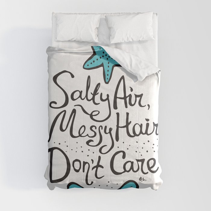  'Salty Air, Messy Hair, Don't Care' Comforter