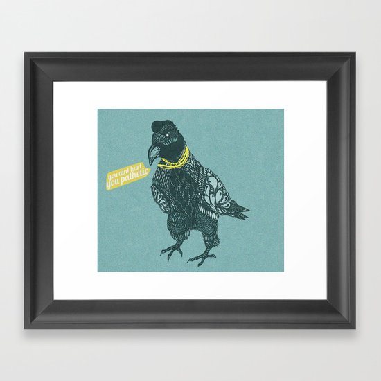 quit yo' jibber jabber Framed Art Print