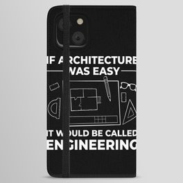 Architecture Designer Engineering House Architect iPhone Wallet Case