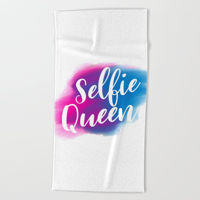 Selfie queen Beach Towel