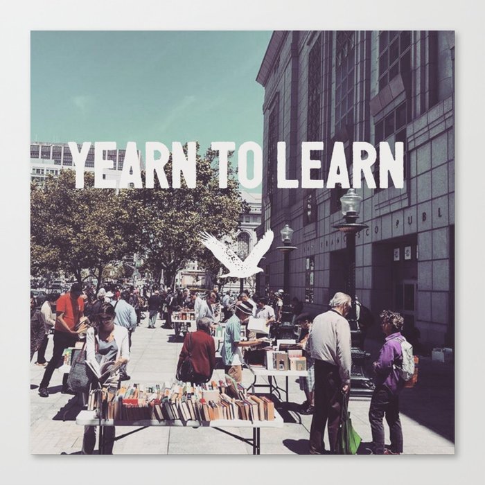 Yearn to Learn Canvas Print