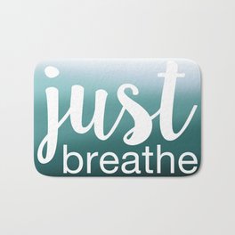 Just Breathe Bath Mat | Funny, Food, People, Nature 