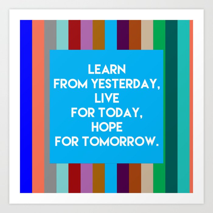 yesterday today and tomorrow quotes