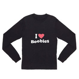 I Heart love Boobies Funny New Boobs Long Sleeve T Shirt