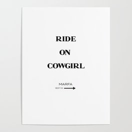 Ride On to Marfa Poster