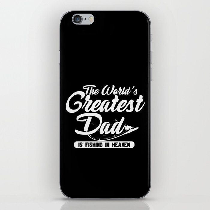 World's Greatest Dad Fishing In Heaven iPhone Skin