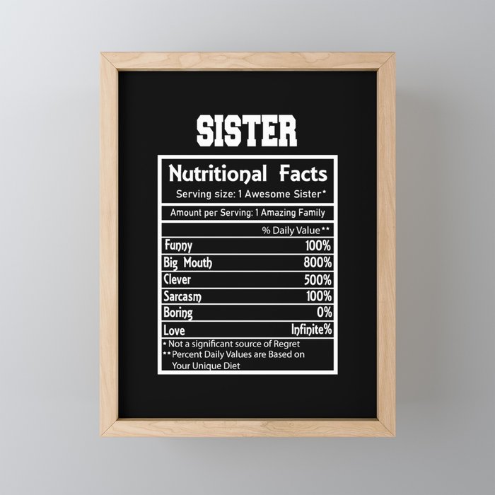 Sister Nutritional Facts Funny Framed Mini Art Print