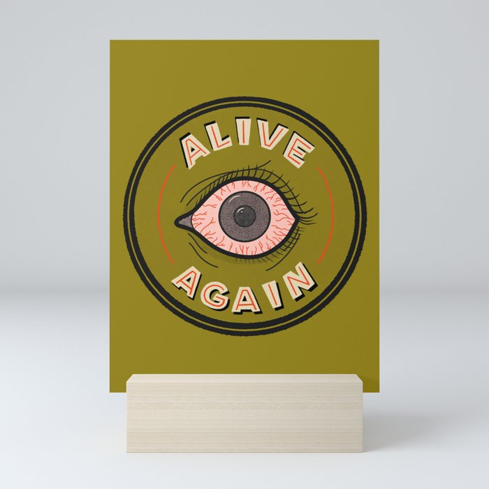 Alive Again Mini Art Print