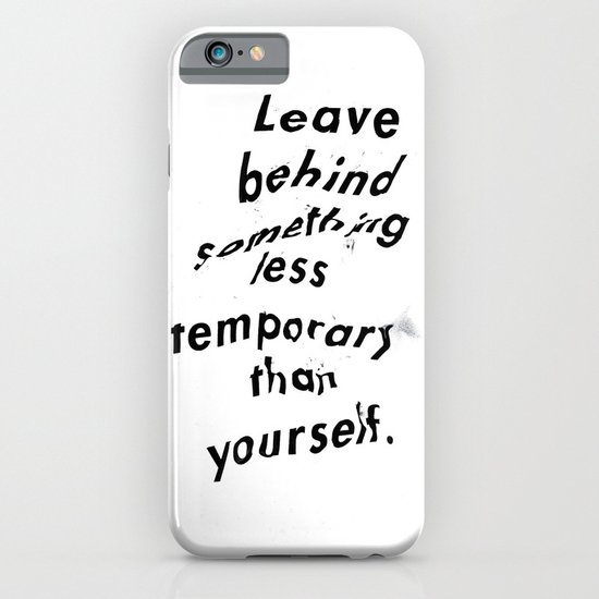 Leave something behind iPhone & iPod Case