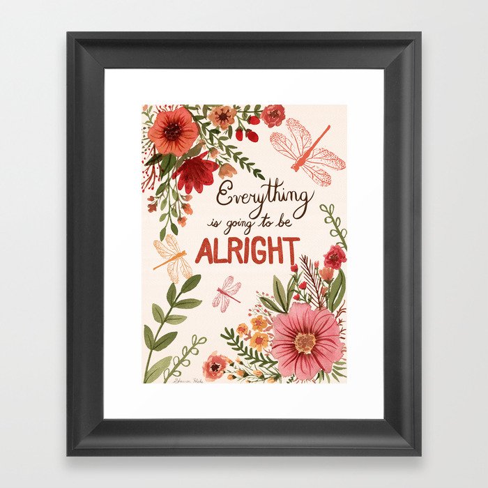 Motivational Quote / Everything is going to be alright / Watercolor print  Framed Art Print