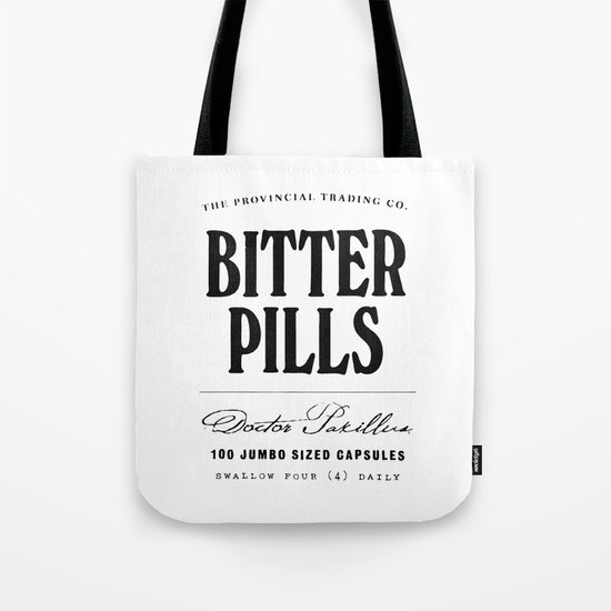 Bitter Pills Tote Bag