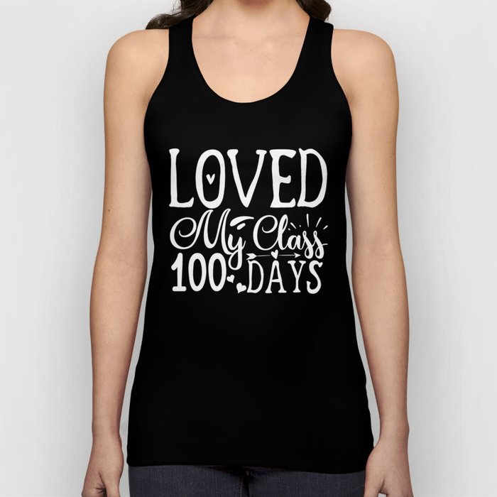 Loved My Class 100 Days Tank Top