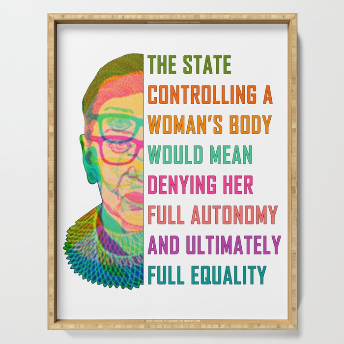 A Woman's Body is Full Equality Serving Tray