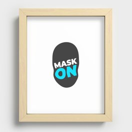 Mask on, stay safe Recessed Framed Print