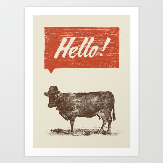 Hello ! Art Print