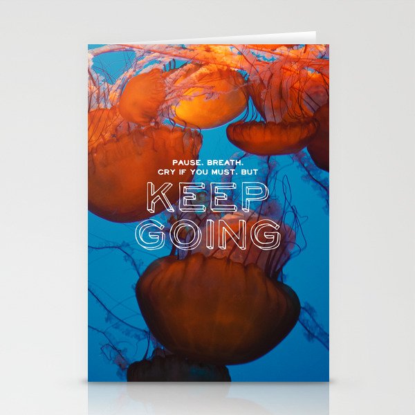 keep going jellyfish Stationery Cards