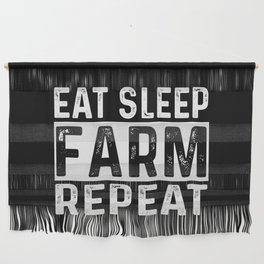 Eat Sleep Farm Repeat Wall Hanging