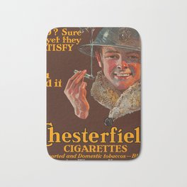 Chesterfield Cigarettes 15 Cents, Mild? Sure and Yet They Satisfy, 1914-1918 by Joseph Christian Leyendecker Bath Mat