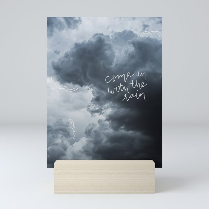 Come In With The Rain Mini Art Print