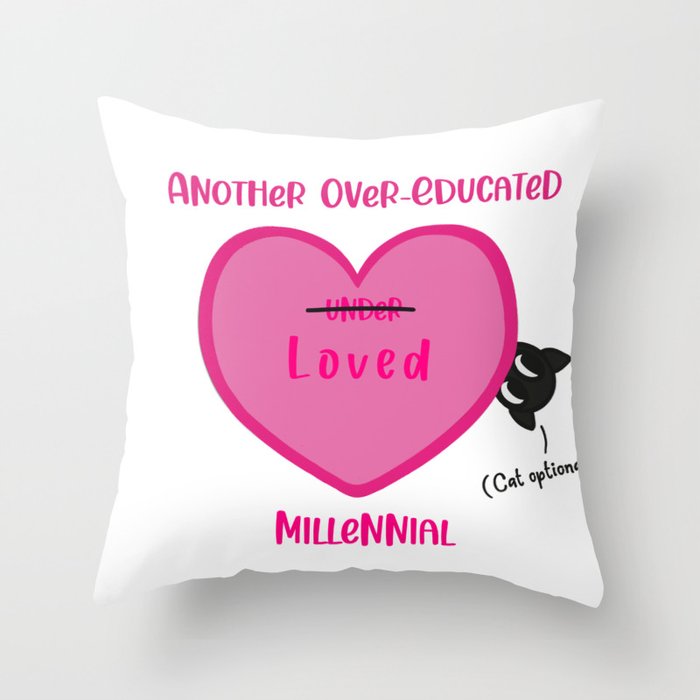 A Corrected Over-Educated Millennial Post Throw Pillow