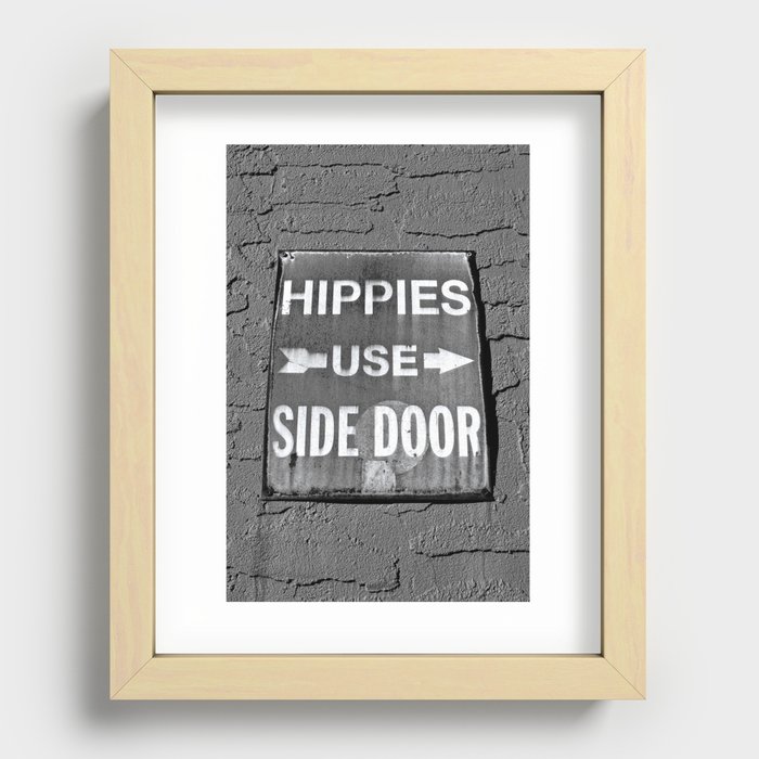 Hippies Use Side Door Recessed Framed Print