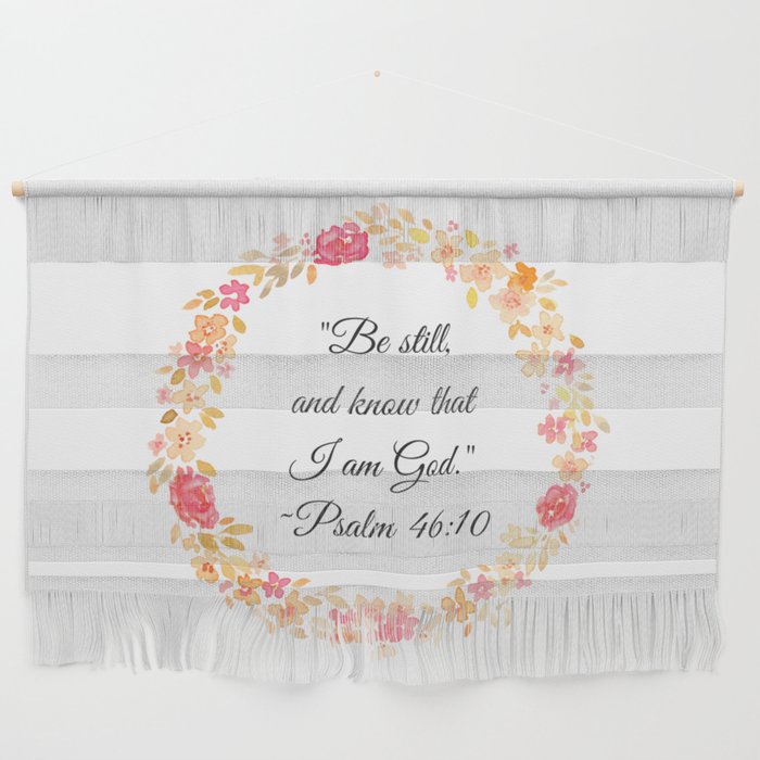 Be Still Bible Verse (Psalm 46:10) Wall Hanging