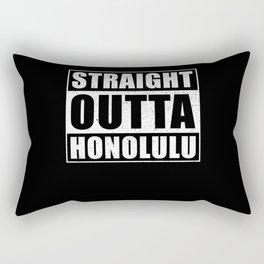 Straight Outta Honolulu Rectangular Pillow