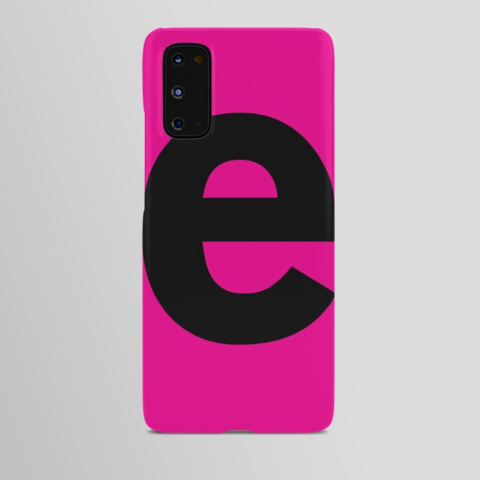 letter E (Black & Magenta) Android Case