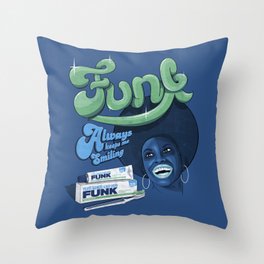 FUNK - ALWAYS KEEPS ME SMILING Throw Pillow