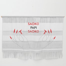 SAOKO PAPI SAOKO _ Tribute to Rosalía Wall Hanging