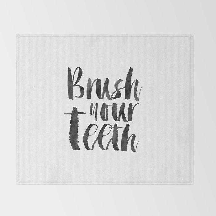 Printable Art Brush Your Teeth Bathroom Decor Bathroom Sign Kids Room Decor Watercolor Print Throw Blanket By Aleksmorin