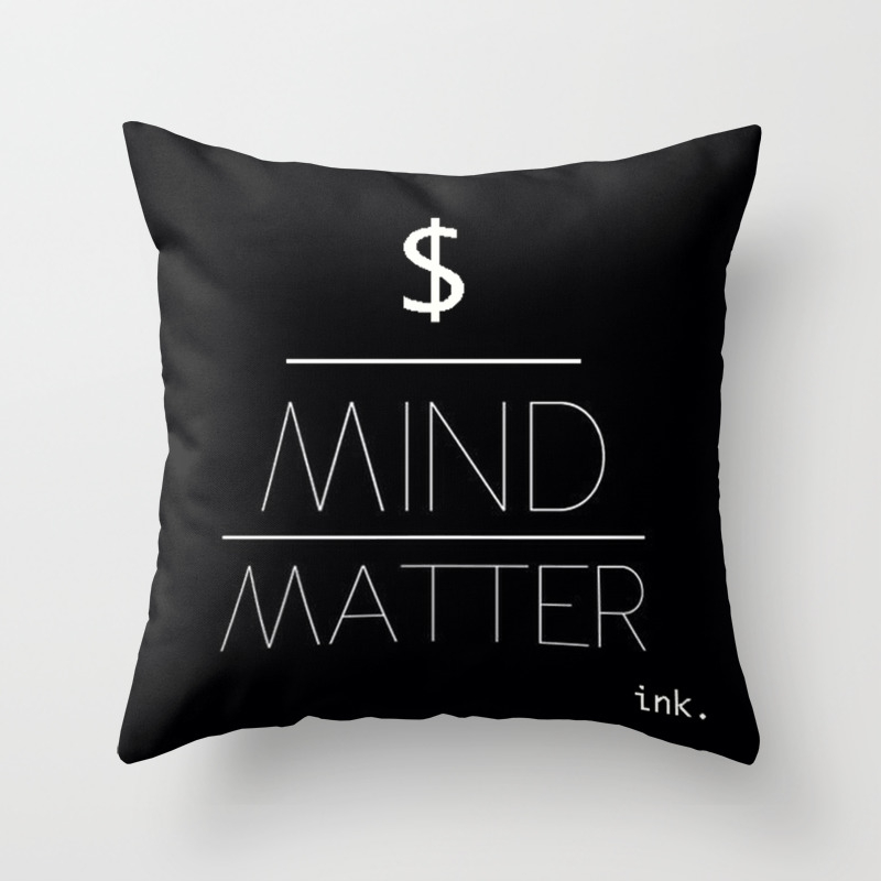 Mind Over Matter Money Over All Throw Pillow By Mellom96 Society6