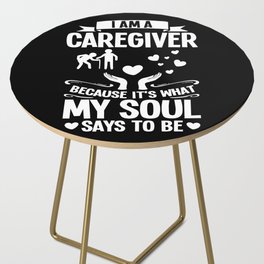 Caregiver Quotes Elderly Caregiving Care Worker Side Table