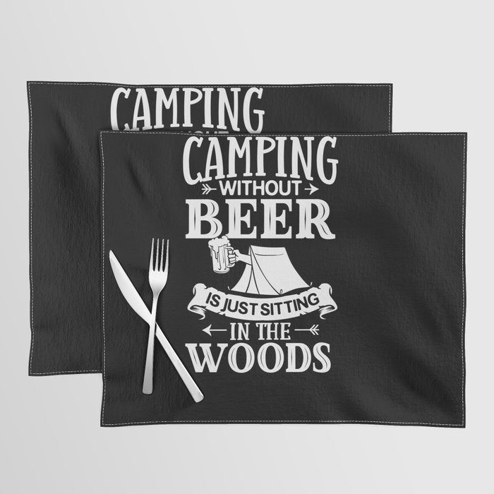 Camping Beer Drinking Beginner Camper Placemat