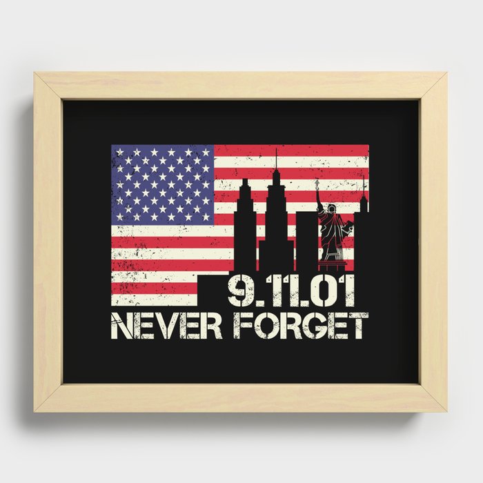 Patriot Day Never Forget 911 Anniversary Recessed Framed Print
