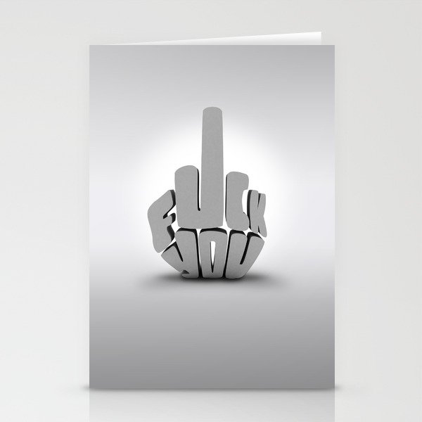 Fuck you Stationery Cards