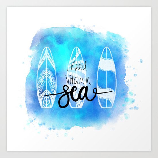 I need Vitamin SEA Quote Art Print