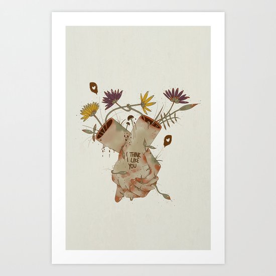 I think I like you... Art Print